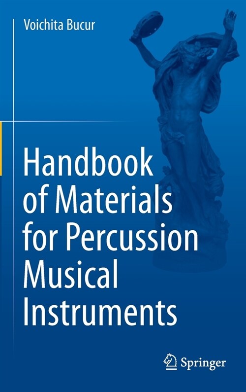 Handbook of Materials for Percussion Musical Instruments (Hardcover)