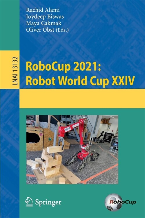 RoboCup 2021: Robot World Cup XXIV (Paperback)