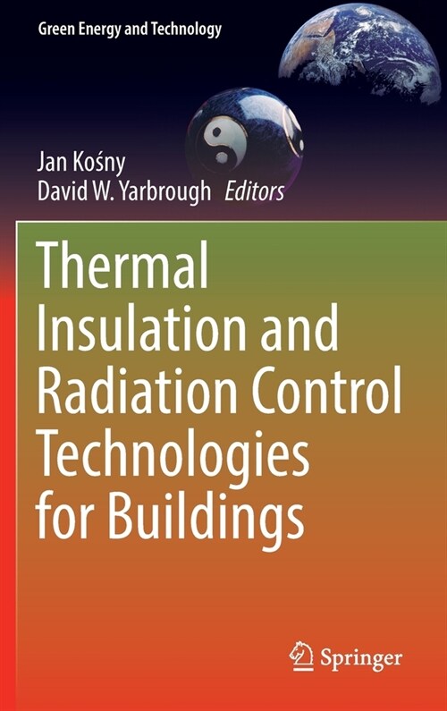 Thermal Insulation and Radiation Control Technologies for Buildings (Hardcover, 2022)