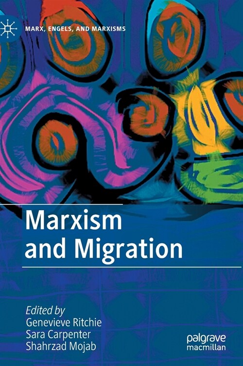 Marxism and Migration (Hardcover)