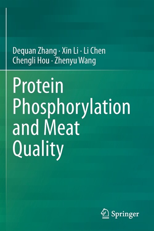 Protein Phosphorylation and Meat Quality (Paperback)