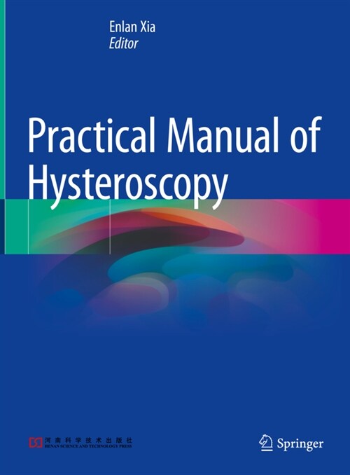 Practical Manual of Hysteroscopy (Hardcover)