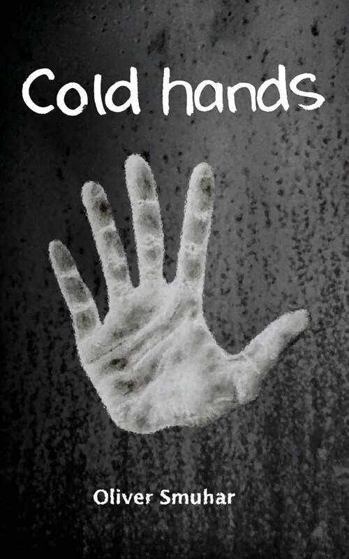 Cold Hands (Paperback)