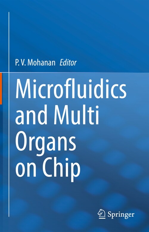 Microfluidics and Multi Organs on Chip (Hardcover)