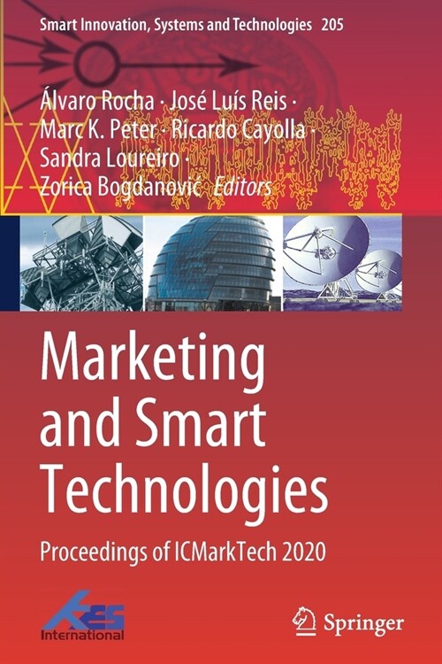 Marketing and Smart Technologies: Proceedings of ICMarkTech 2020 (Paperback)