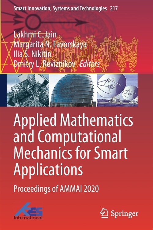 Applied Mathematics and Computational Mechanics for Smart Applications: Proceedings of AMMAI 2020 (Paperback)