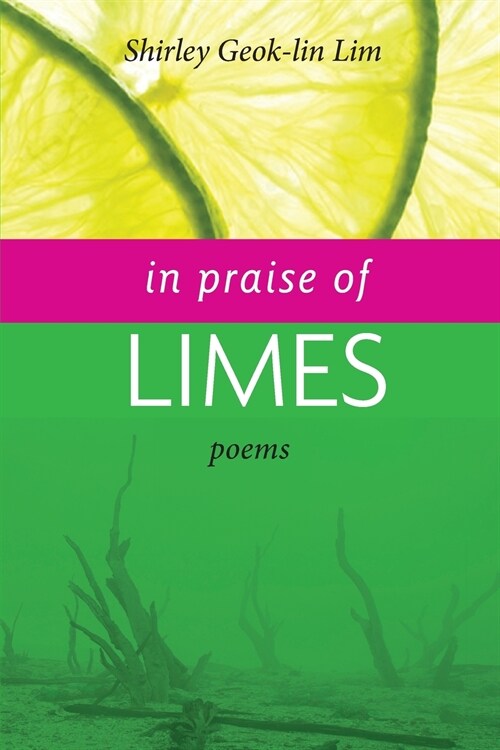 In Praise of Limes (Paperback)