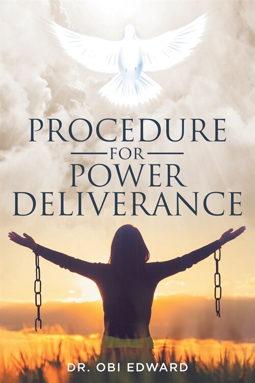 Procedure for Power Deliverance (Paperback)