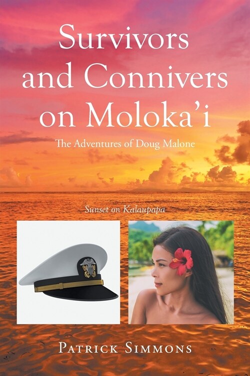 Survivors and Connivers on Molokai (Paperback)