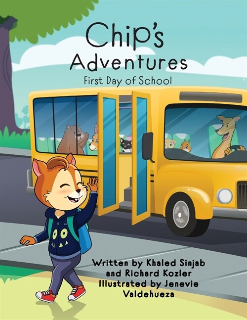 Chips Adventures: First Day of School (Paperback)