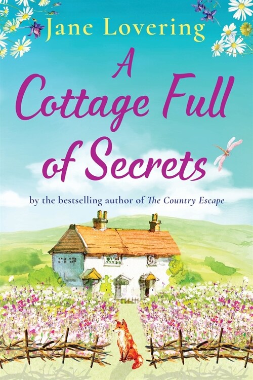 A Cottage Full of Secrets : Escape to the country for the perfect uplifting read for 2022 (Paperback, Large type / large print ed)