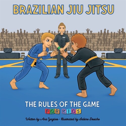 Brazilian Jiu Jitsu - The Rules of the Game (Paperback)