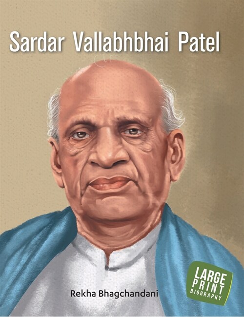 Sardar Vallabhbhai Patel: Large Print (Hardcover)