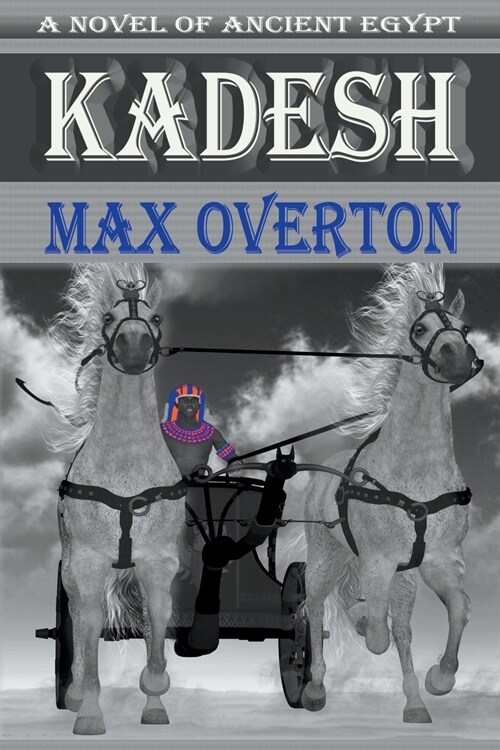 Kadesh by Max Overton (Paperback)