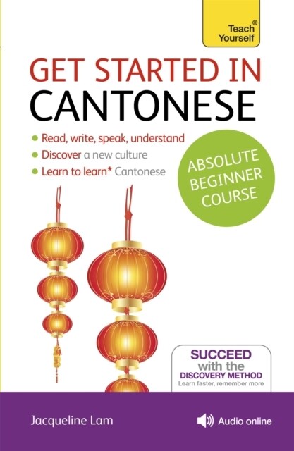 Get Started in Cantonese Absolute Beginner Course : (Book and audio support) (Multiple-component retail product)