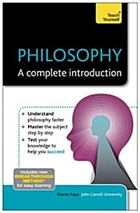 Philosophy: A Complete Introduction: Teach Yourself (Paperback)