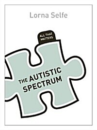 Autism Spectrum Disorder: All That Matters (Paperback)