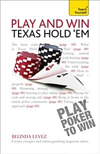 Play and Win Texas Hold Em: Teach Yourself (Paperback)