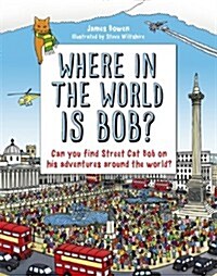 [중고] Where in the World is Bob? (Hardcover)