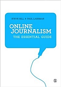 Online Journalism : The Essential Guide (Paperback)