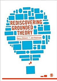 Rediscovering Grounded Theory (Paperback)