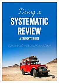 Doing a Systematic Review : A Students Guide (Paperback)