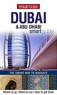 Insight Guides: Dubai & Abu Dhabi Smart Guide (Paperback)