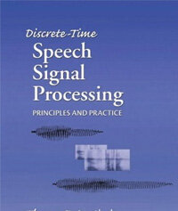 Discrete-time speech signal processing : principles and practice