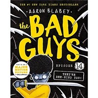 The Bad Guys #14 : They're Bee-hind You! (Paperback)