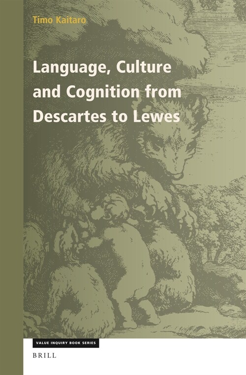 Language, Culture and Cognition from Descartes to Lewes (Hardcover)