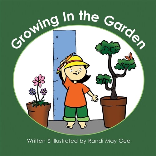 Growing In the Garden (Paperback)