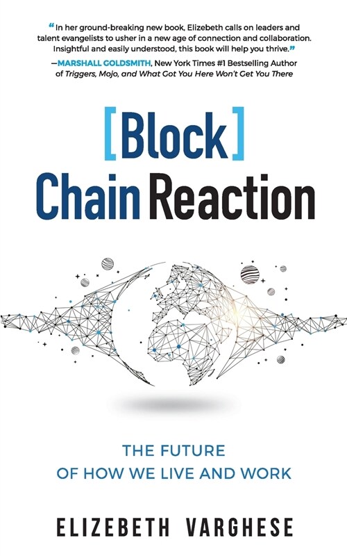 [Block]Chain Reaction: The Future of How We Live and Work (Paperback)