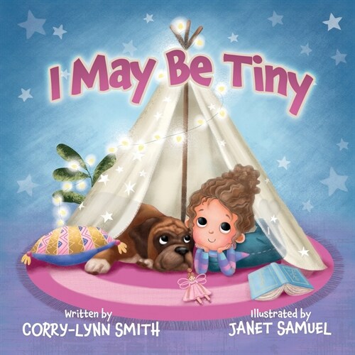 I May Be Tiny (Paperback)