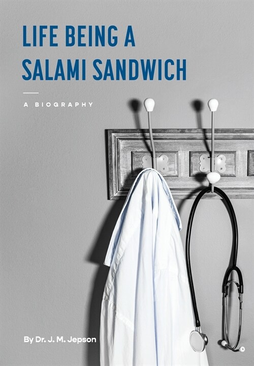 Life Being a Salami Sandwich (Paperback)