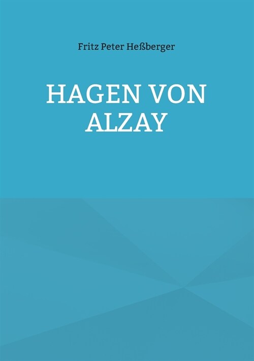 Hagen von Alzay (Paperback)