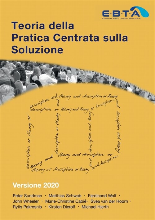 Teoria della Pratica Centrata sulla Soluzione: Versione 2020 (Paperback)