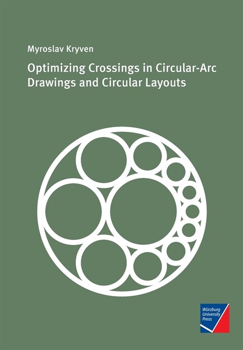 Optimizing Crossings in Circular-Arc Drawings and Circular Layouts (Paperback)