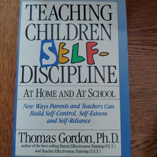 [중고] Teaching Children Self Discipline...at Home and at School (Hardcover)
