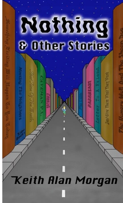 Nothing And Other Stories (Paperback)
