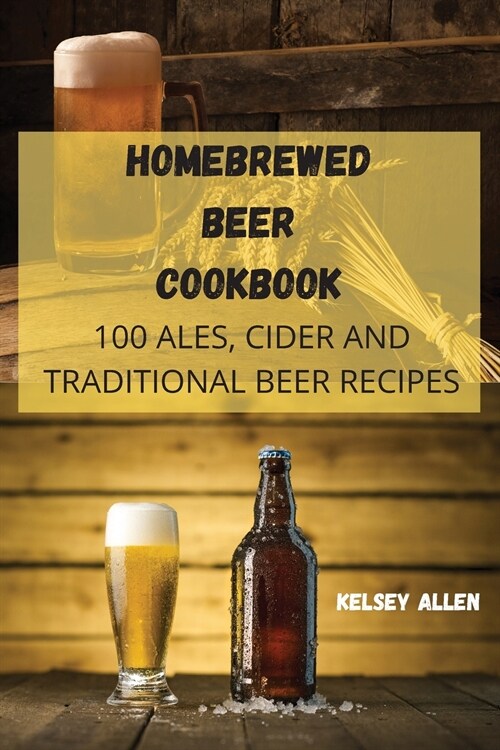 HOMEBREWED BEER COOKBOOK (Paperback)