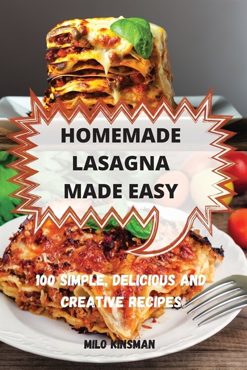 HOMEMADE LASAGNA MADE EASY (Paperback)