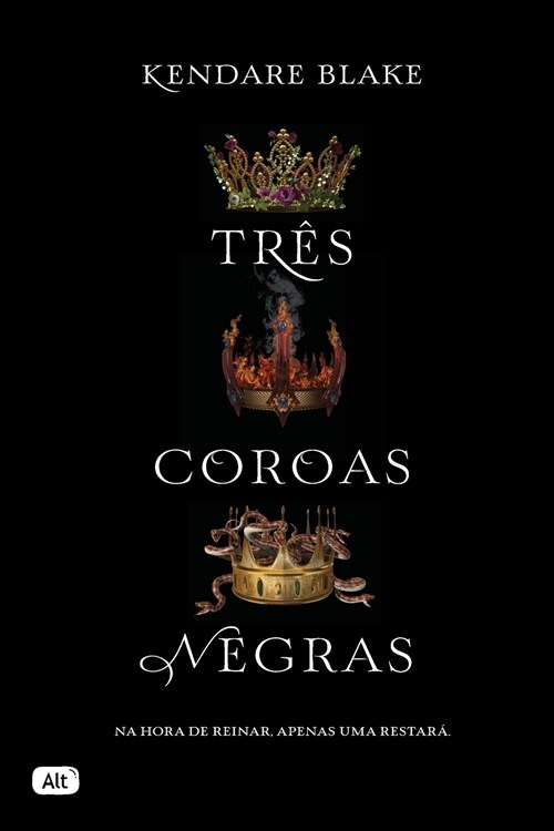 Tr? Coroas Negras (Paperback)