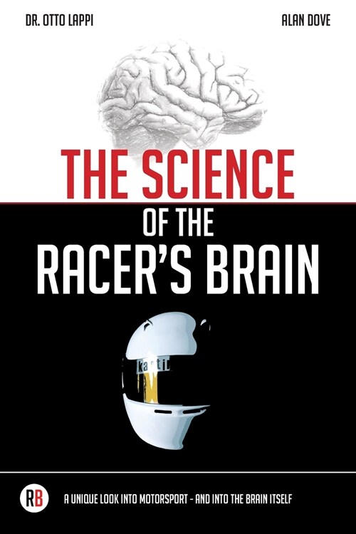 The Science of the Racers Brain (Paperback)