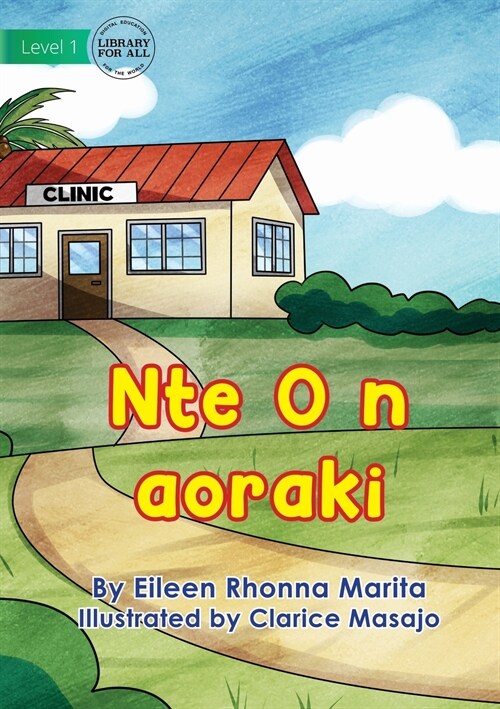 At the Clinic - Nte O n aoraki (Paperback)