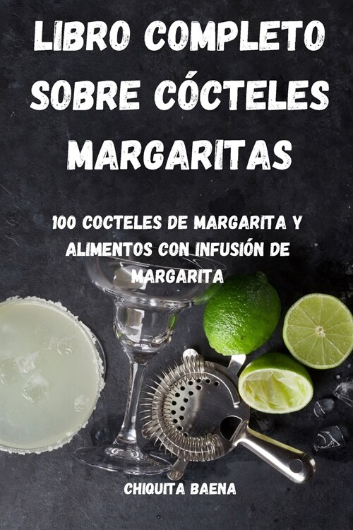 Libro Completo Sobre C?teles Margaritas (Paperback)