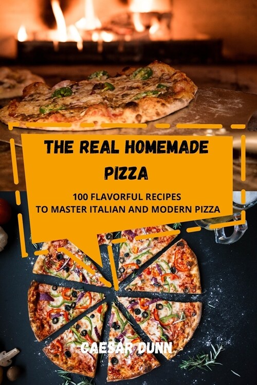 THE REAL HOMEMADE PIZZA (Paperback)