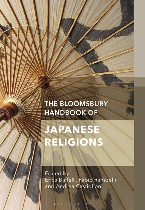 The Bloomsbury Handbook of Japanese Religions (Paperback)