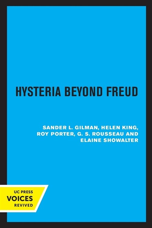 Hysteria Beyond Freud (Paperback, 1st)