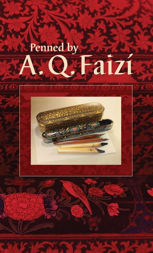 Penned by A. Q. Faiz? (Hardcover)