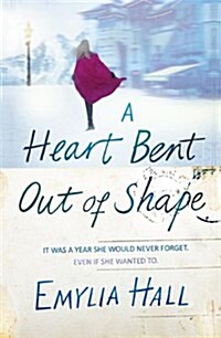 A Heart Bent Out of Shape (Paperback)